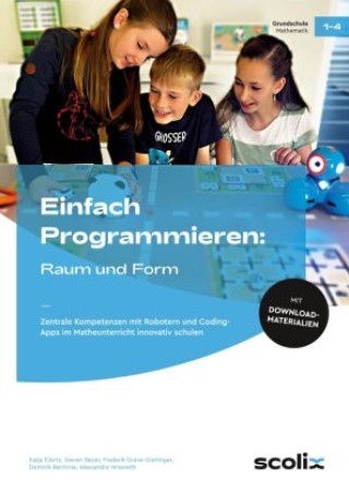 Βιβλίο Einfach Programmieren: Raum und Form Steven Beyer