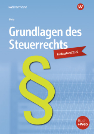Kniha Grundlagen des Steuerrechts Sven Biela