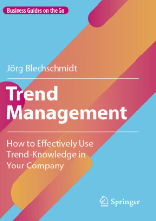 Kniha Trend Management Jörg Blechschmidt