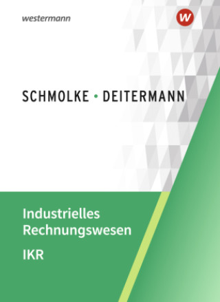 Kniha Industrielles Rechnungswesen - IKR Manfred Deitermann
