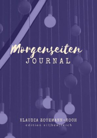 Knjiga Morgenseiten Journal Klaudia Zotzmann-Koch