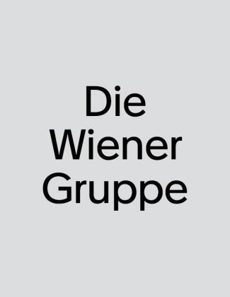 Kniha Die Wiener Gruppe Gerhard Rühm