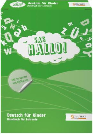 Книга SAG HALLO! Handbuch für Lehrende, m. 1 Beilage, m. 174 Beilage, m. 1 Beilage Galina Eremenko