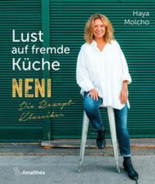 Kniha Lust auf fremde Küche Haya Molcho