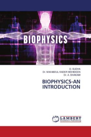 Könyv BIOPHYSICS-AN INTRODUCTION M. M. Abdul Kader Mohideen