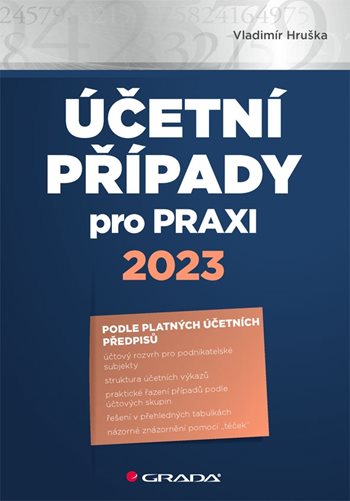 Kniha Účetní případy pro praxi 2023 Vladimír Hruška