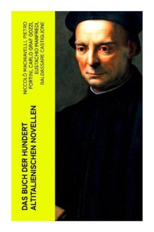 Kniha Das Buch der hundert altitalienischen Novellen Niccoló Machiavelli