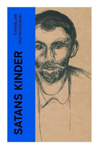Knjiga Satans Kinder Stanislaw Przybyszewski