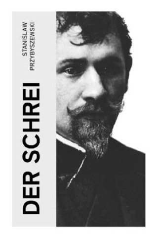 Knjiga Der Schrei Stanislaw Przybyszewski