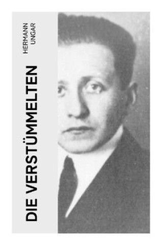 Boek Die Verstümmelten Hermann Ungar