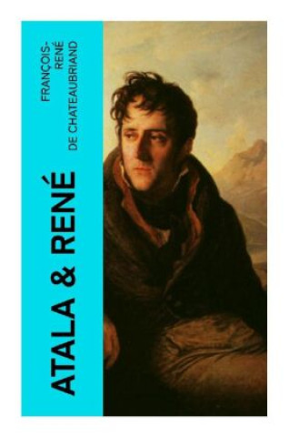 Carte Atala & René François-René de Chateaubriand