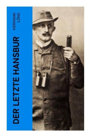 Kniha Der letzte Hansbur Hermann Löns