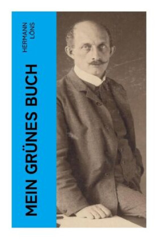 Kniha Mein grünes Buch Hermann Löns