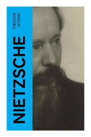 Knjiga Nietzsche Theodor Lessing