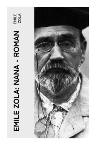 Książka Emile Zola: Nana - Roman Émile Zola