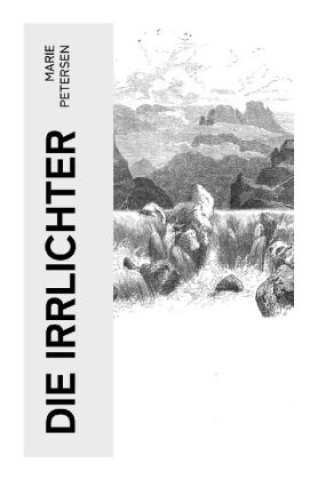Buch Die Irrlichter Marie Petersen