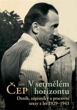 Книга V setmělém horizontu Jan Čep
