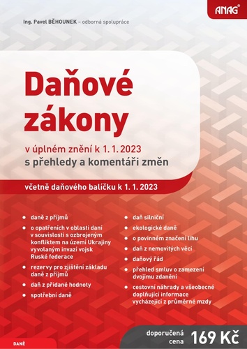 Книга Daňové zákony v úplném znění k 1. 1. 2023 s přehledy a komentáři změn Pavel Běhounek