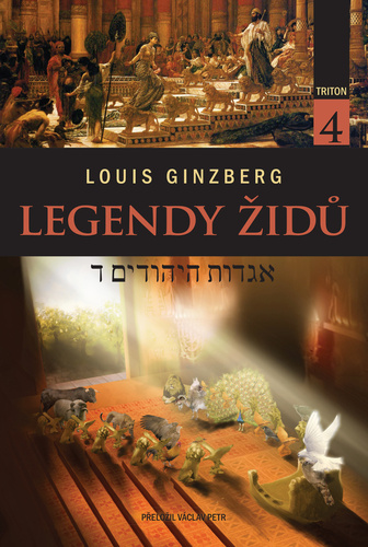Book Legendy Židů - svazek 4 Louis Ginzberg