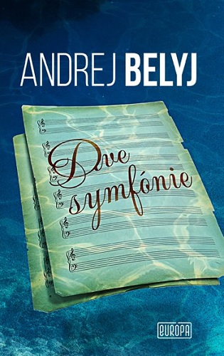 Book Dve symfónie Andrej Belyj