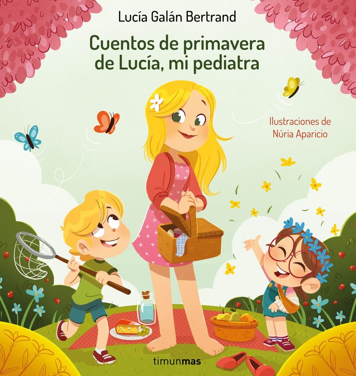 Könyv CUENTOS DE PRIMAVERA DE LUCIA, MI PEDIATRA GALAN BERTRAND