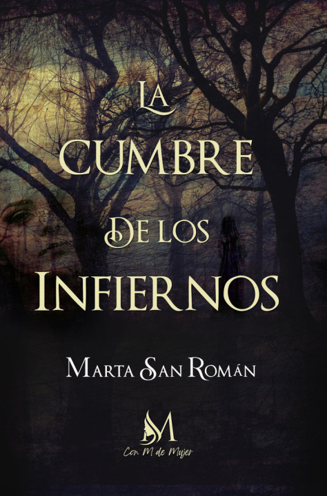 Boek LA CUMBRE DE LOS INFIERNOS San Román