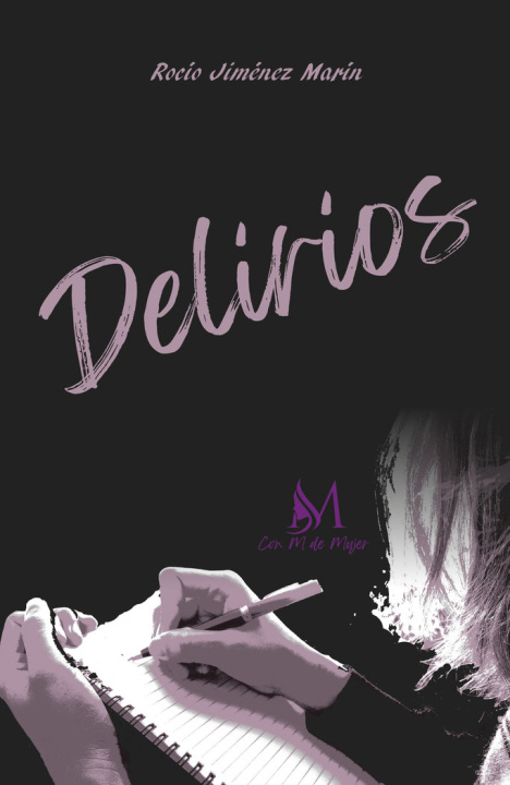 Kniha DELIRIOS Jiménez Marín