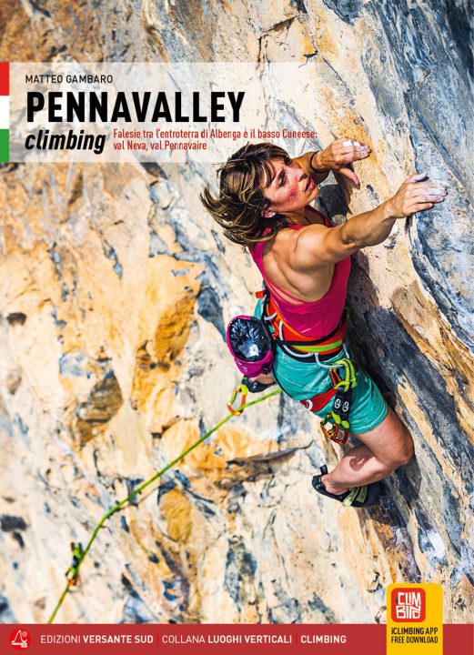 Kniha Pennavalley climbing. Falesie tra l'entroterra di Albenga e il basso Cuneese: val Neva, val Pennavaire Matteo Gambaro