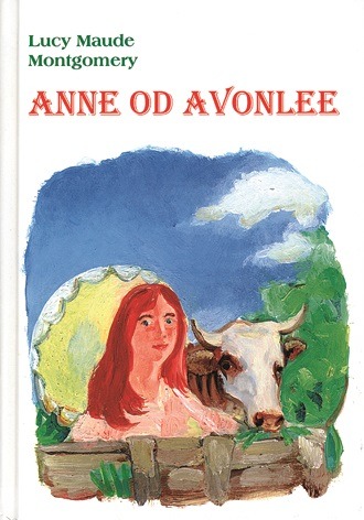 Kniha Anne od Avonlee Lucy Maude Montgomery