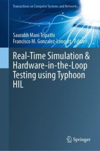Knjiga Real-Time Simulation & Hardware-in-the-Loop Testing using Typhoon HIL Saurabh Mani Tripathi