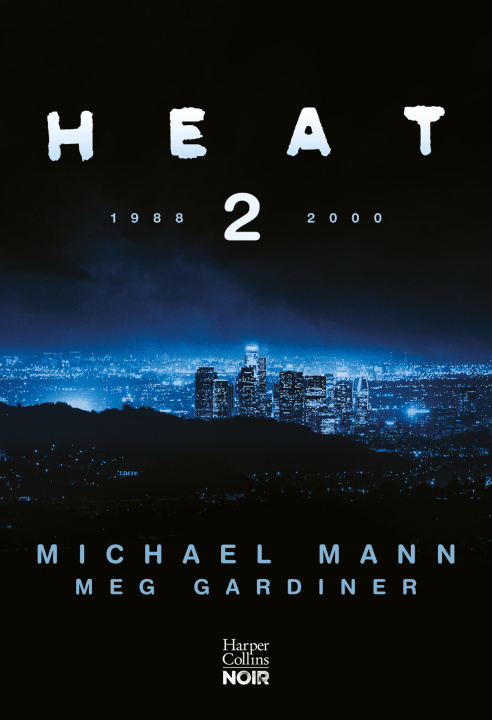 Książka Heat 2 Michael Mann