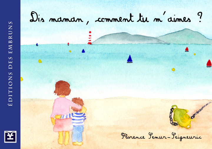Buch Dis maman, comment tu m'aimes ? 