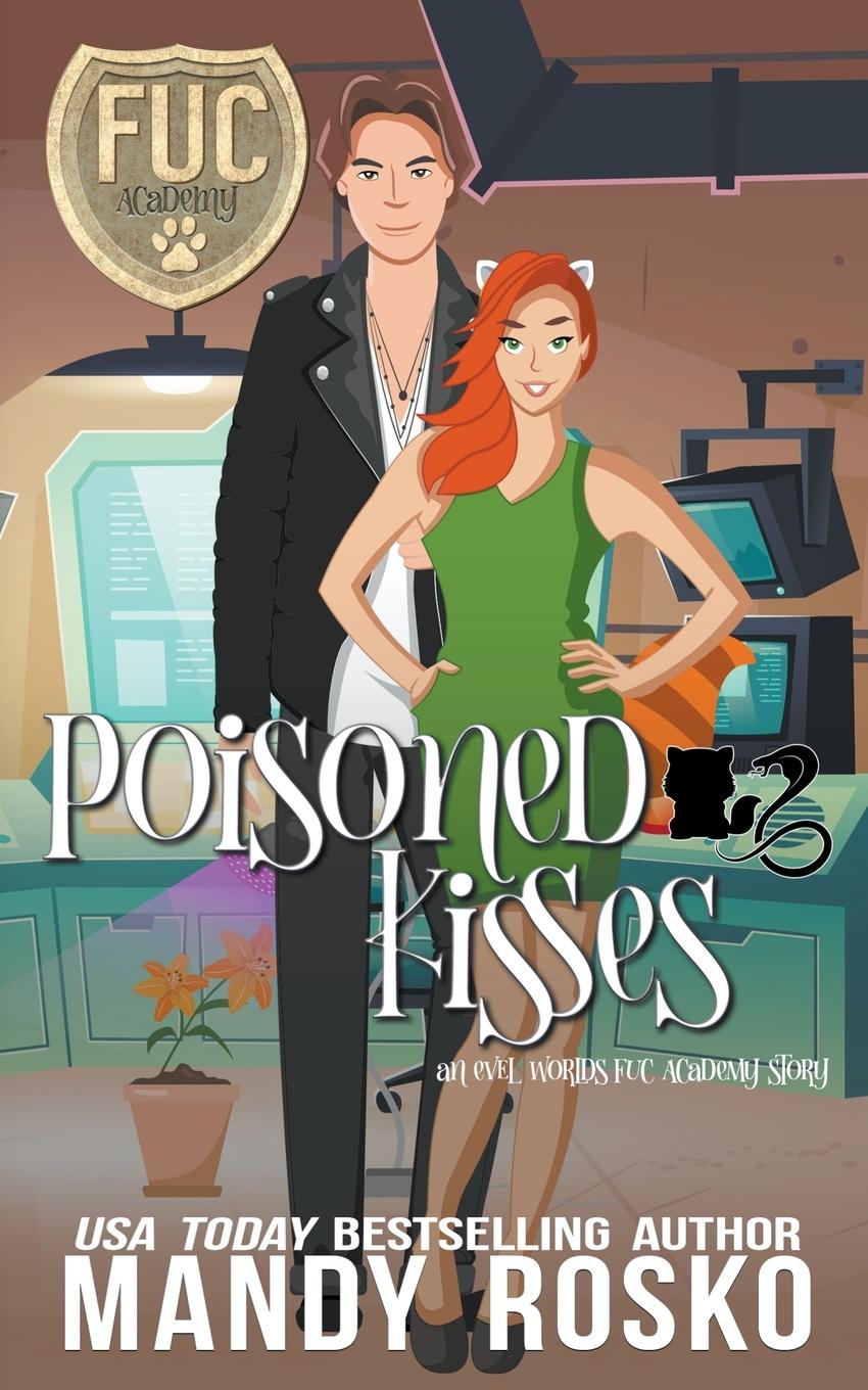 Knjiga Poisoned Kisses Mandy Rosko