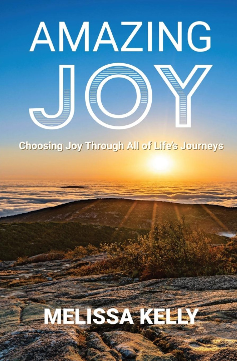 Book Amazing Joy Melissa Kelly