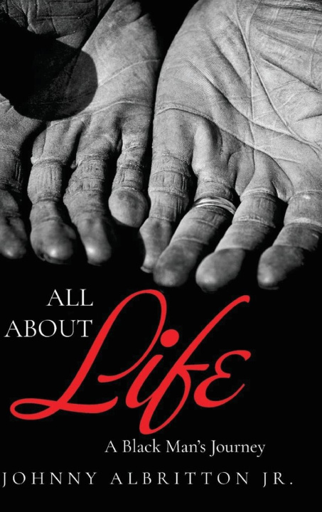 Knjiga All About Life Johnny Albritton