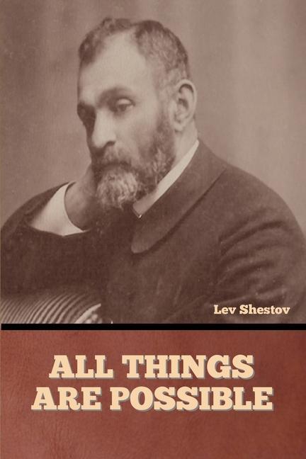 Kniha All Things are Possible Lev Shestov