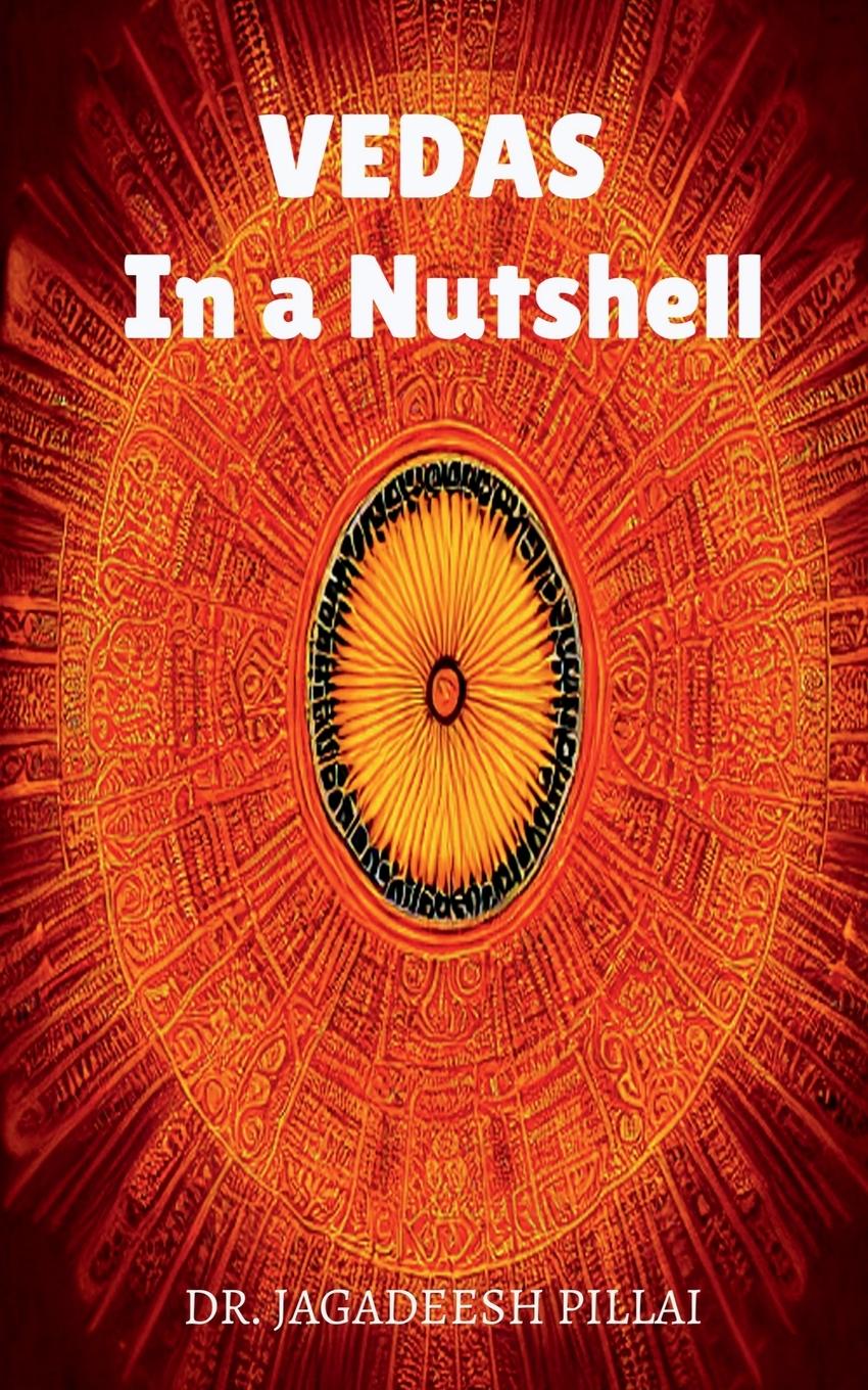 Knjiga VEDAS - In a Nutshell Dr. Jagadeesh