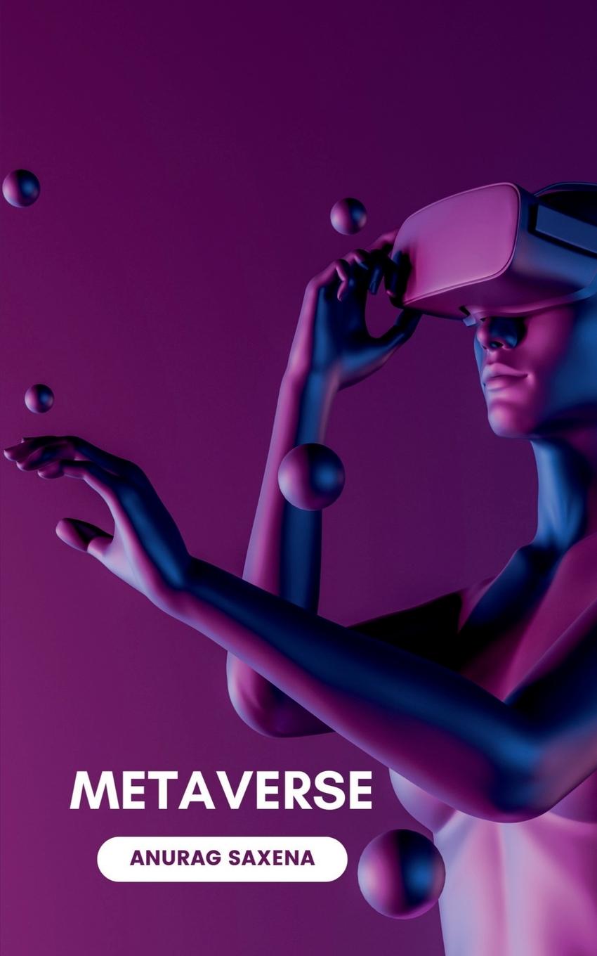 Βιβλίο Metaverse For Newbie Anurag Saxena
