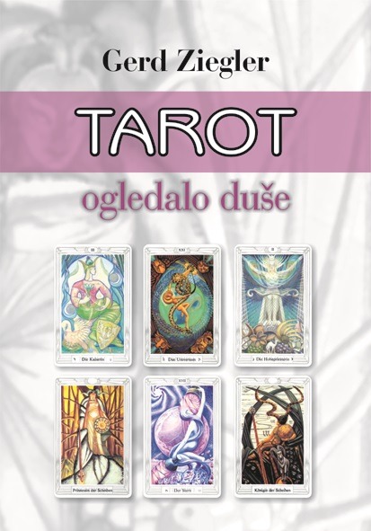 Carte Tarot - ogledalo duše Gerd Ziegler