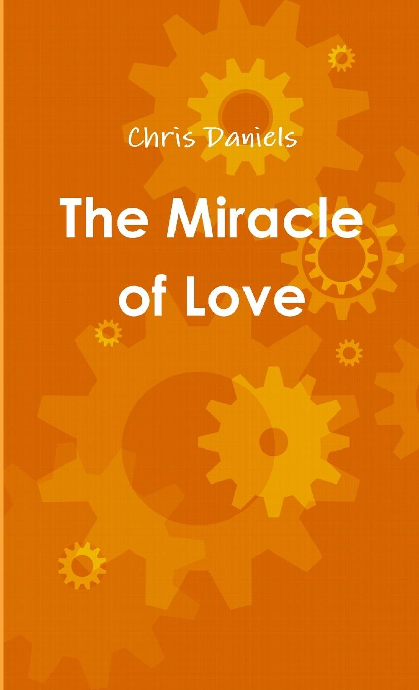Könyv The Miracle of Love 