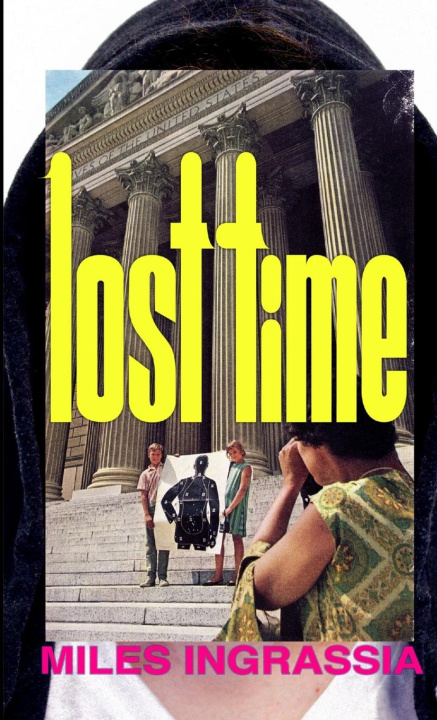 Knjiga Lost Time Miles Ingrassia