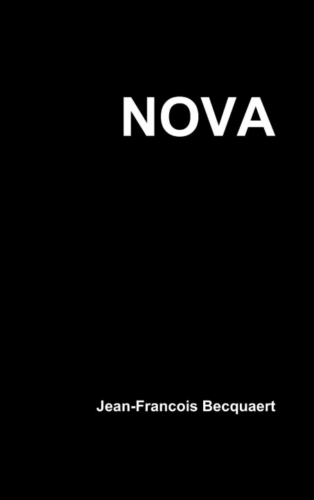 Knjiga NOVA Jean-Francois Becquaert