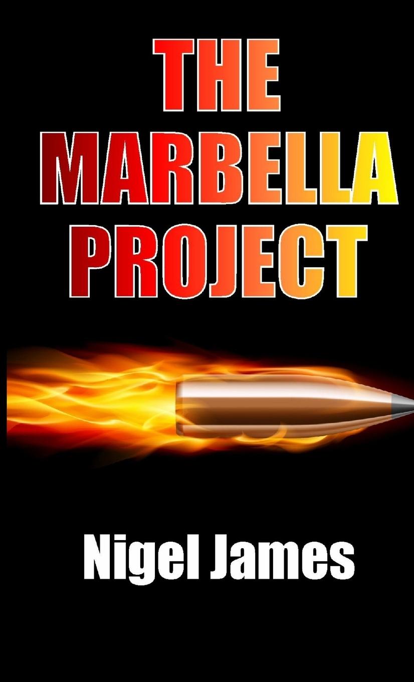 Knjiga The Marbella Project Nigel James