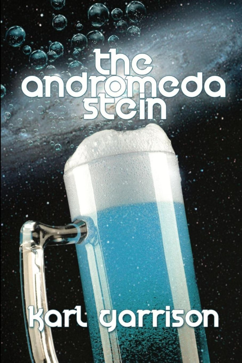 Knjiga The Andromeda Stein Karl Garrison