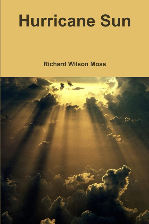 Boek Hurricane Sun Richard Wilson Moss