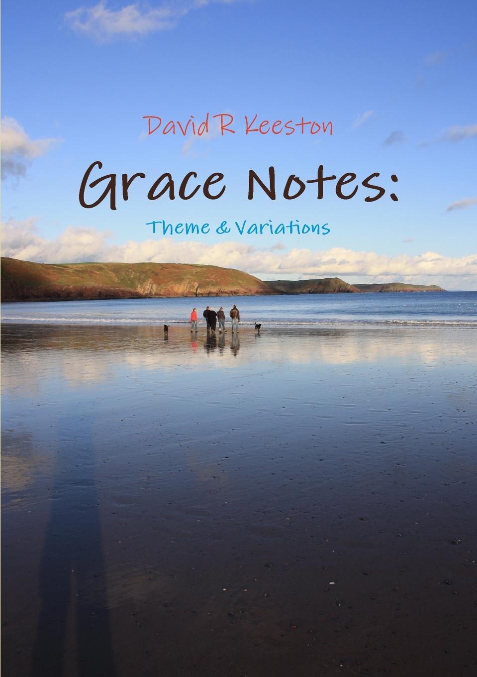 Knjiga Grace Notes David R Keeston