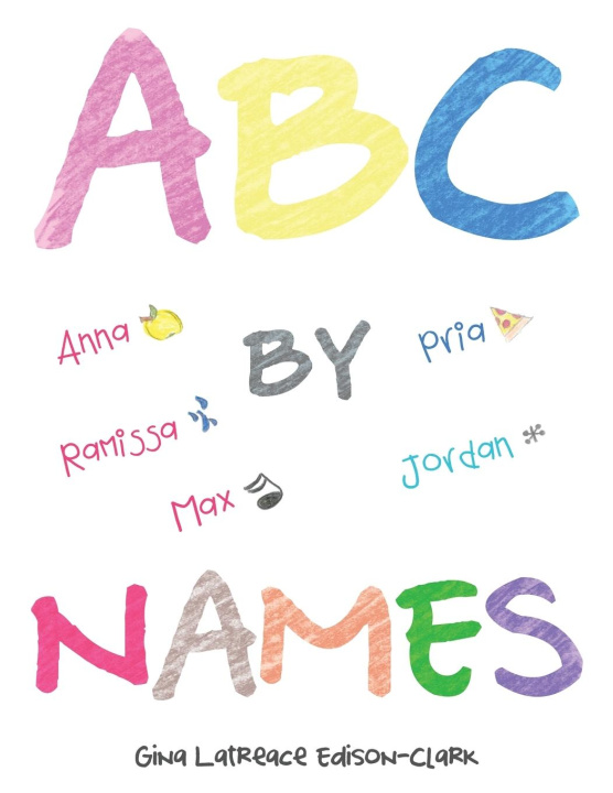 Knjiga ABC By Names Gina Latreace Edison-Clark