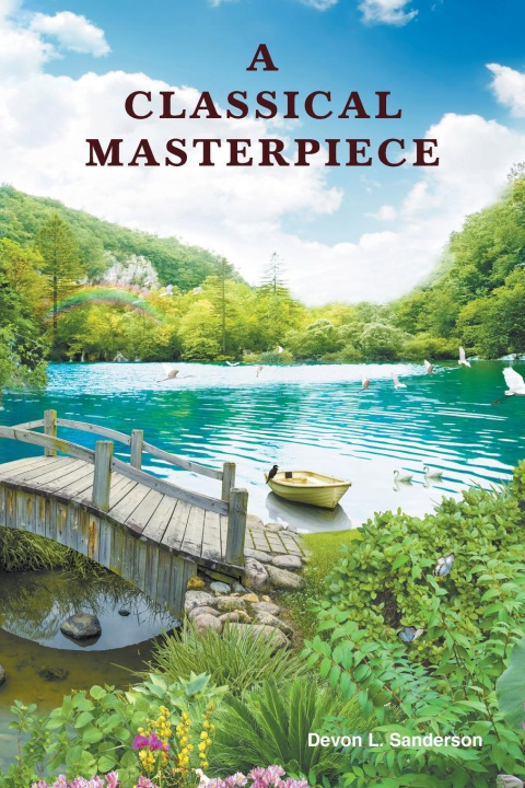 Knjiga A Classical Masterpiece Devon L. Sanderson