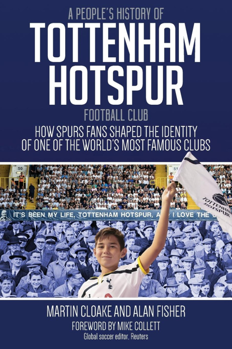 Könyv People's History of Tottenham Hotspur Football Club Alan Fisher