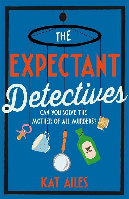 Könyv The Expectant Detectives 